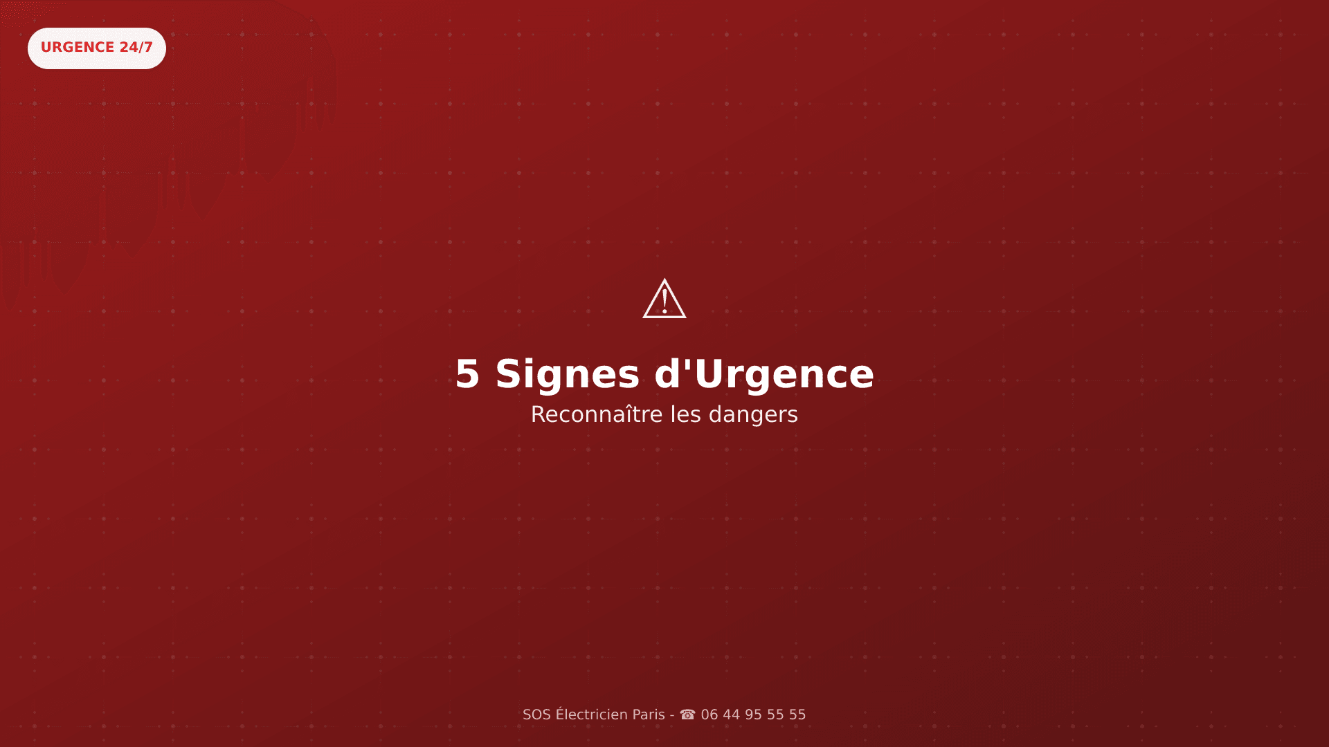 5 Signes d'une Urgence Électrique à Paris | SOS Électricien