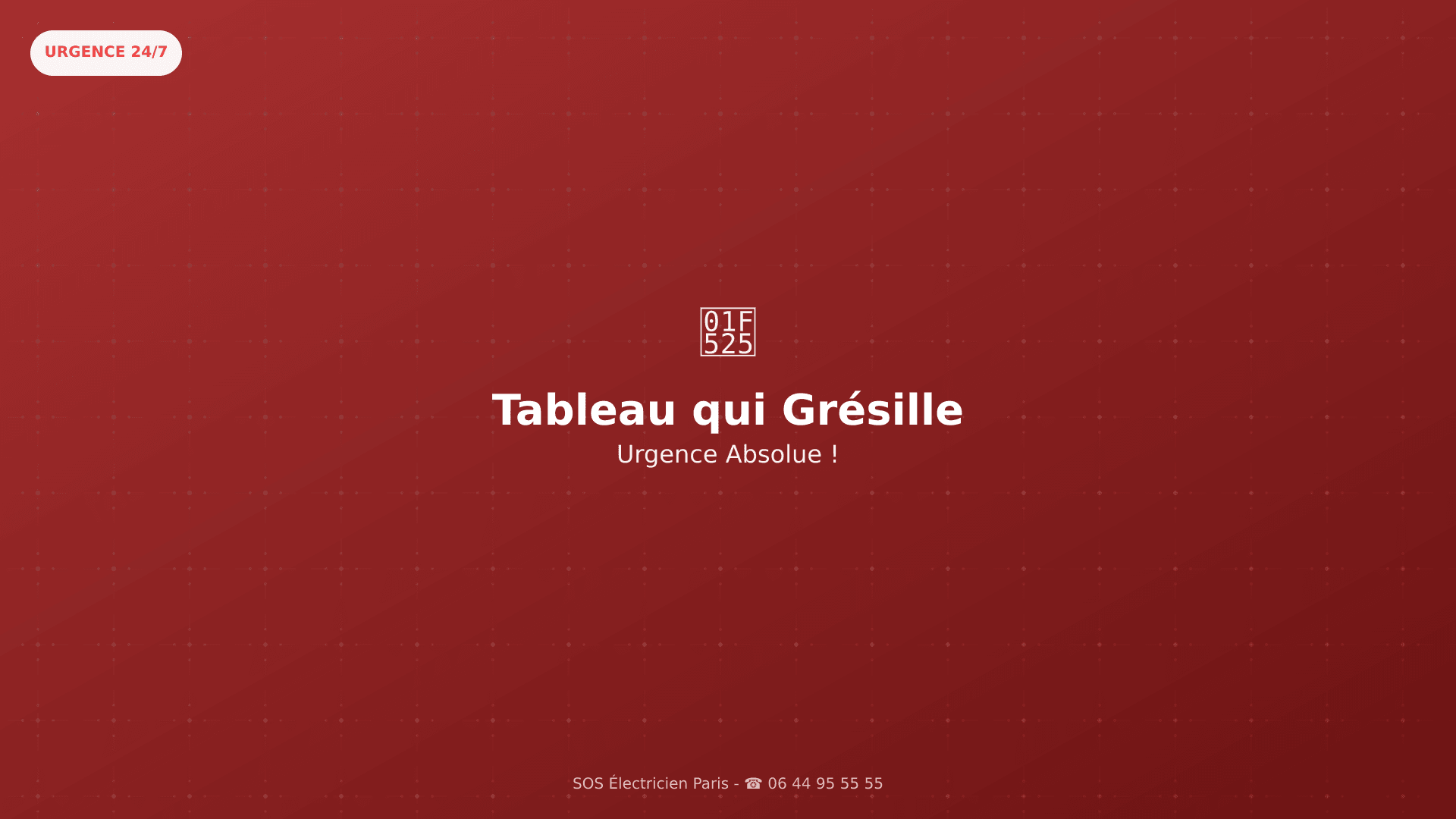 Tableau Électrique qui Grésille : Urgence Absolue - Que Faire ?