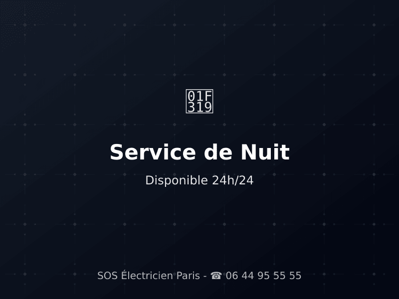 Électricien de Nuit Paris : Service 24h/24 Expliqué - SOS Urgence